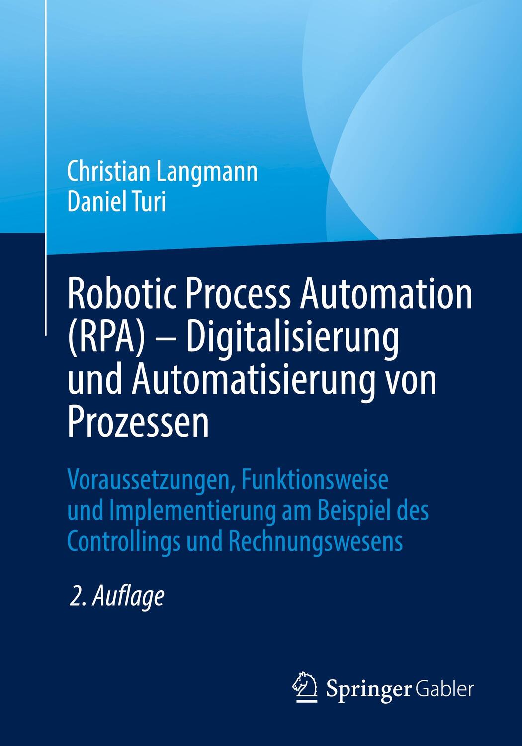Cover: 9783658346799 | Robotic Process Automation (RPA) - Digitalisierung und...