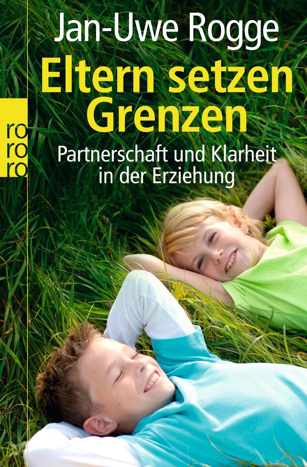 Cover: 9783499625985 | Eltern setzen Grenzen | Partnerschaft und Klarheit in der Erziehung