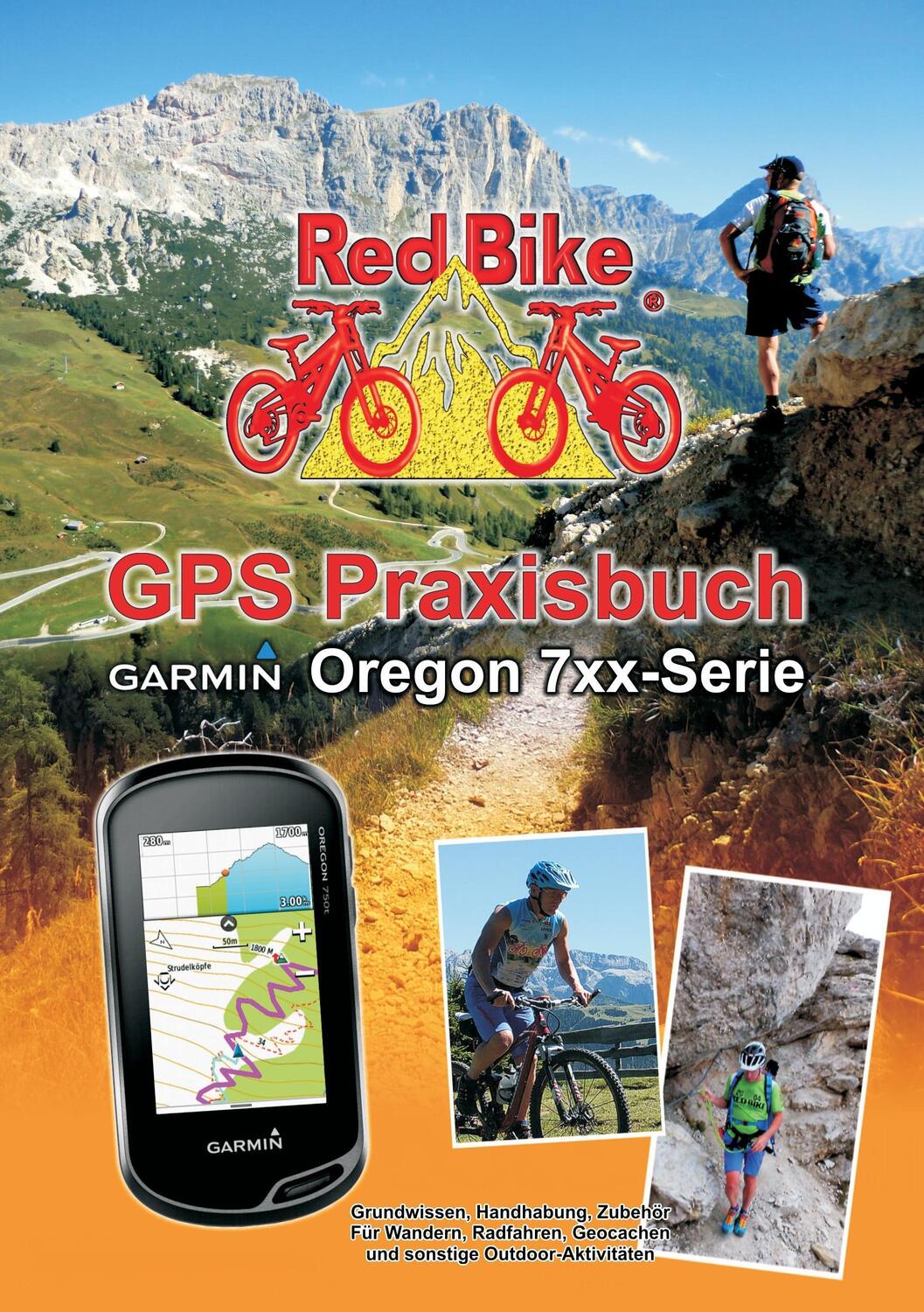 Cover: 9783741285554 | GPS Praxisbuch Garmin Oregon 7xx-Serie | Nußdorf Redbike | Taschenbuch