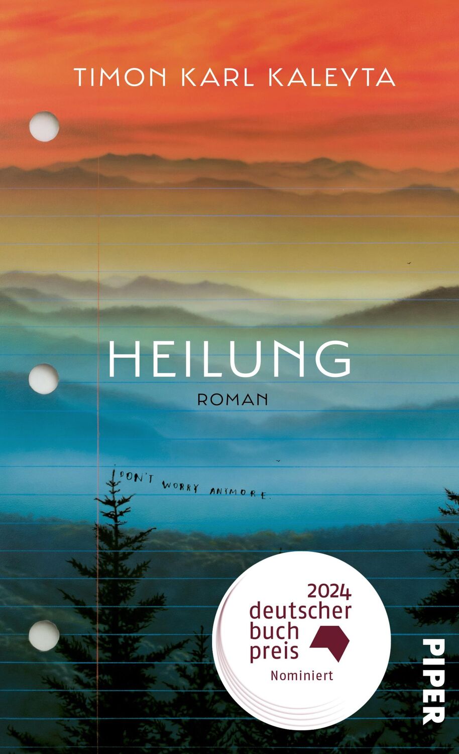 Cover: 9783492071710 | Heilung | Roman Nominiert für den Deutschen Buchpreis 2024 | Kaleyta