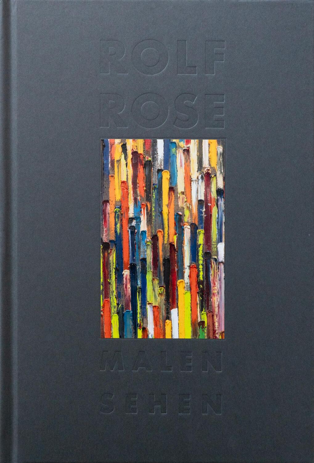 Cover: 9783987410918 | Rolf Rose | Malen Sehen | Petra Oelschlägel (u. a.) | Buch | 144 S.