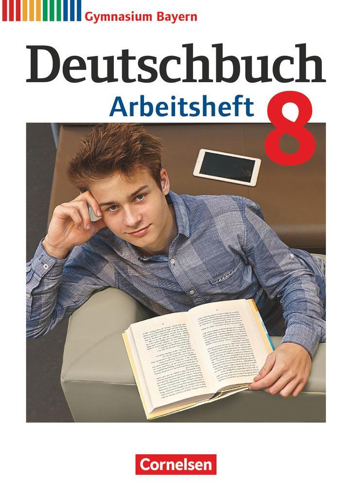 Cover: 9783060627851 | Deutschbuch Gymnasium - Bayern - Neubearbeitung - 8. Jahrgangsstufe