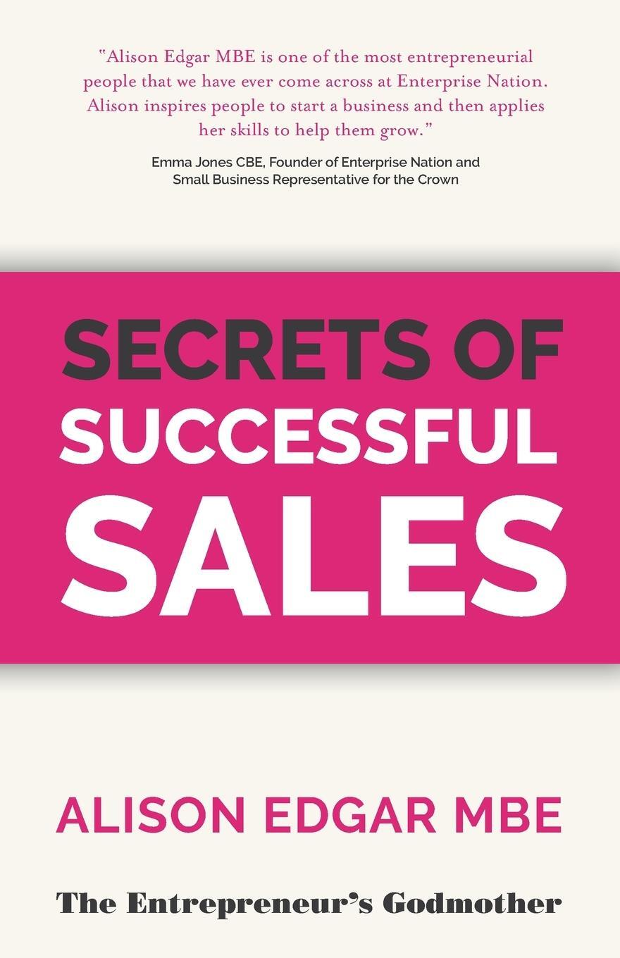 Cover: 9781784521295 | Secrets of Successful Sales | Alison Edgar | Taschenbuch | Paperback