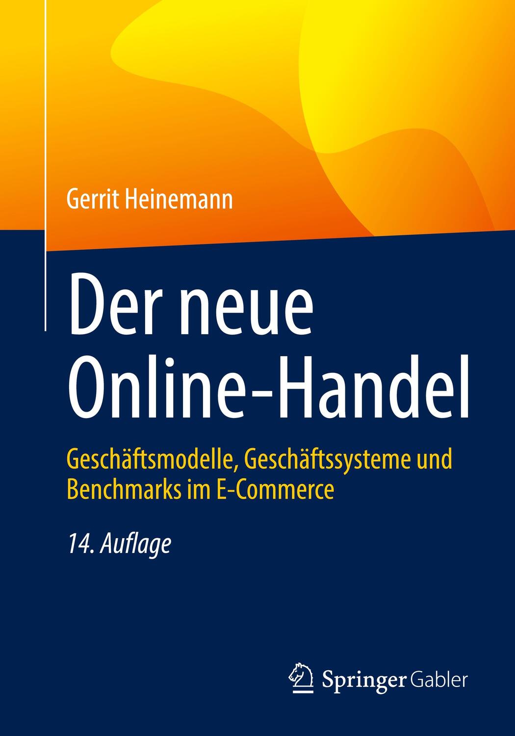 Cover: 9783658416522 | Der neue Online-Handel | Gerrit Heinemann | Taschenbuch | Paperback