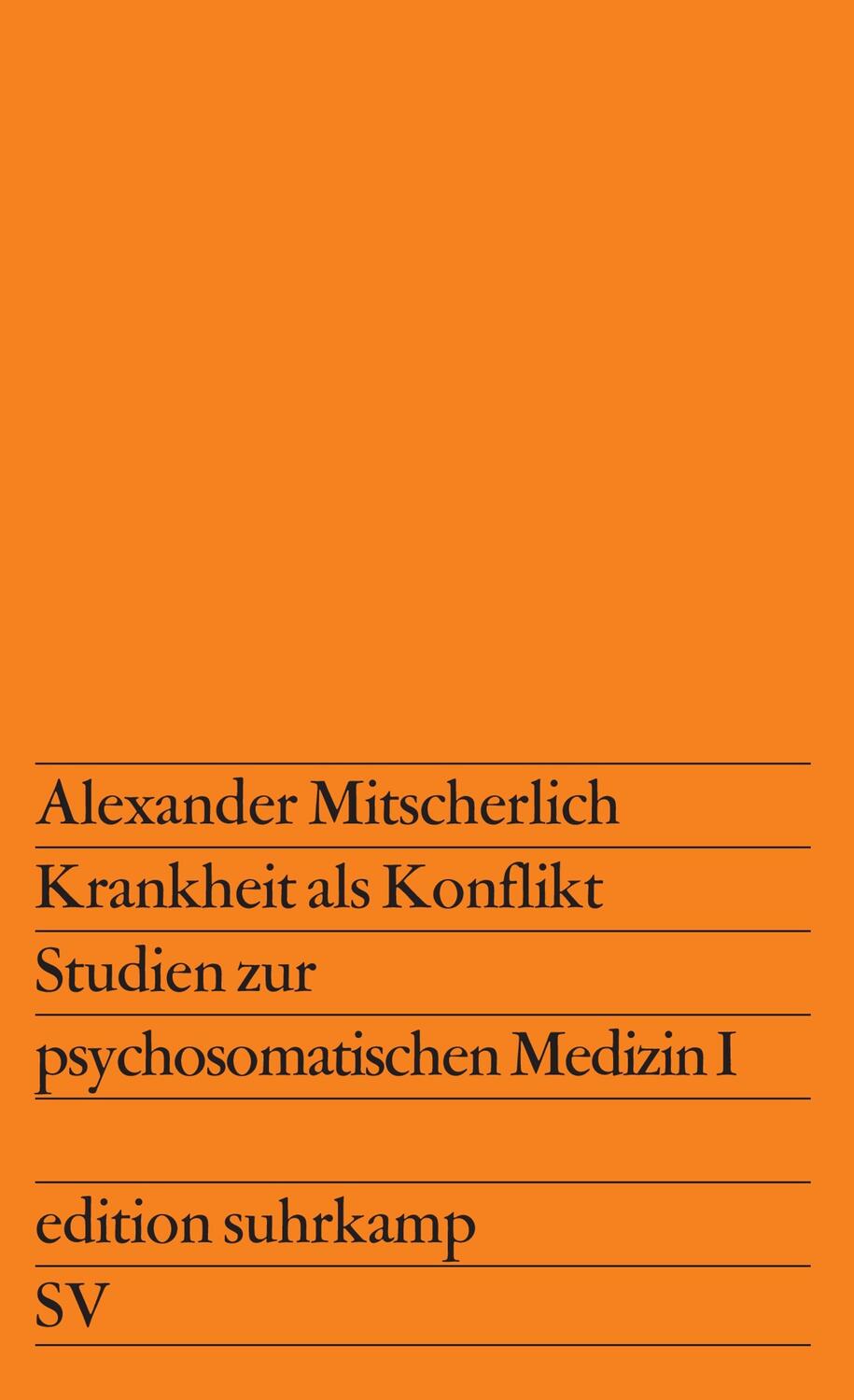 Cover: 9783518101643 | Krankheit als Konflikt | Studien zur psychosomatischen Medizin 1