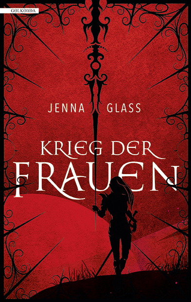 Cover: 9783965090088 | Krieg der Frauen | Jenna Glass | Taschenbuch | Deutsch | 2019