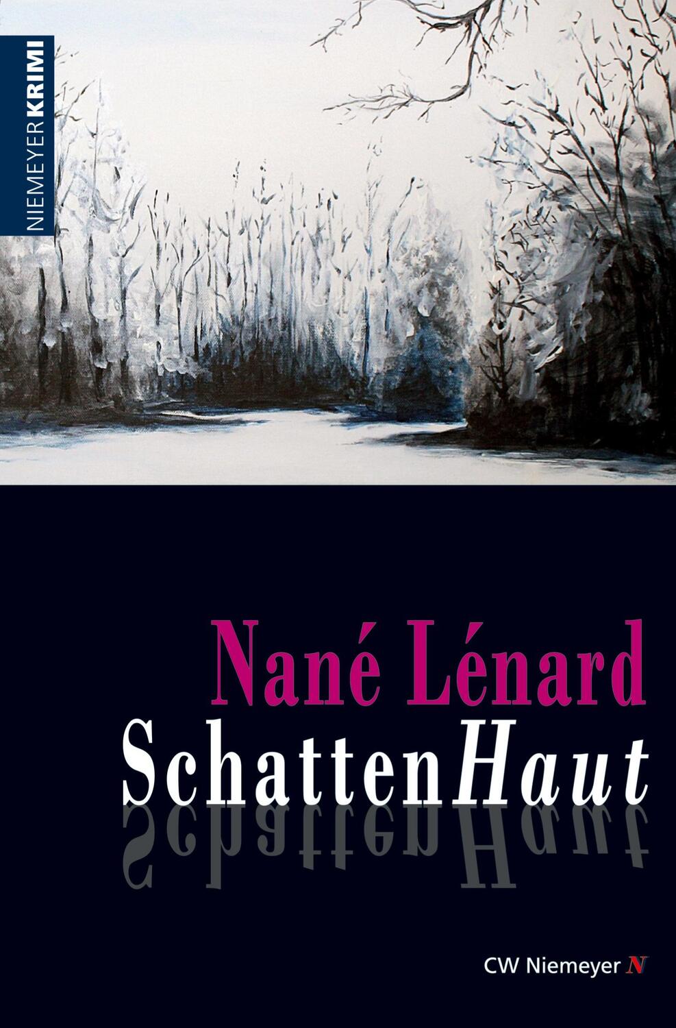 Cover: 9783827194039 | SchattenHaut | Nané Lénard | Taschenbuch | NiemeyerKrimi | Paperback