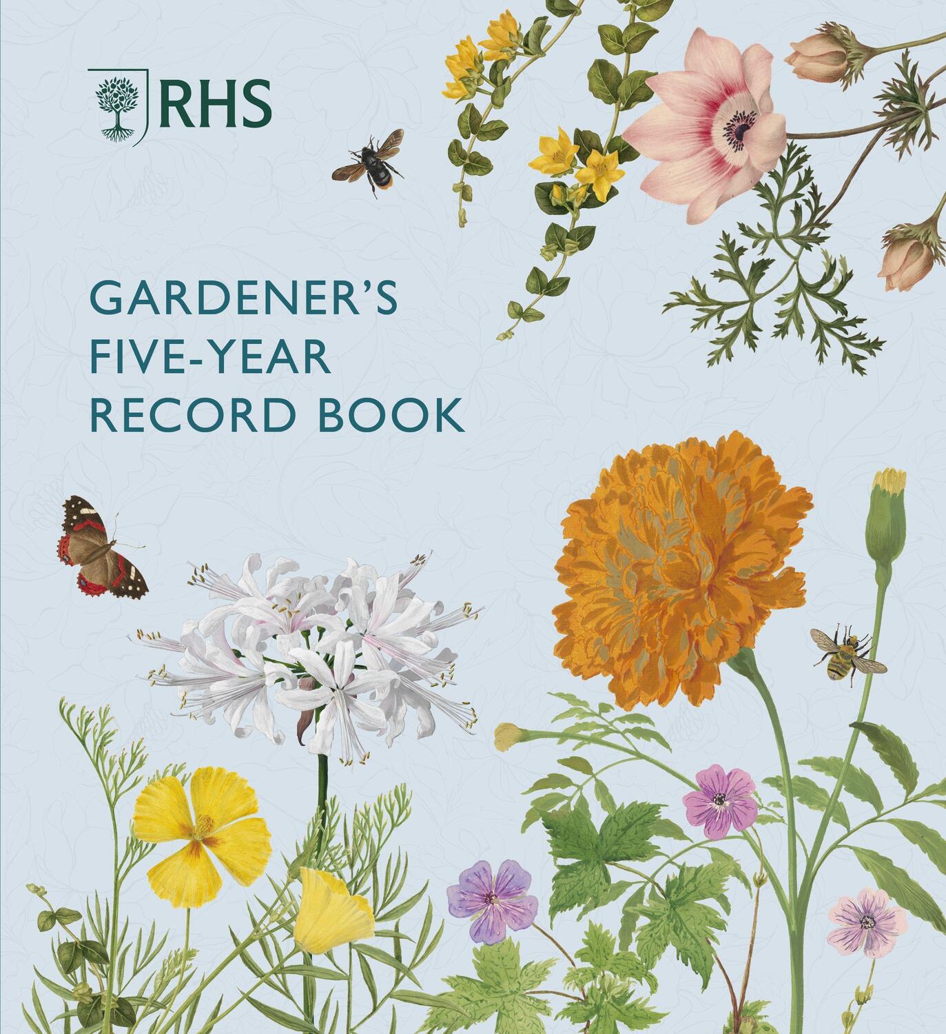 Cover: 9780711279834 | Rhs Gardener's Five Year Record Book | Royal Horticultural Society