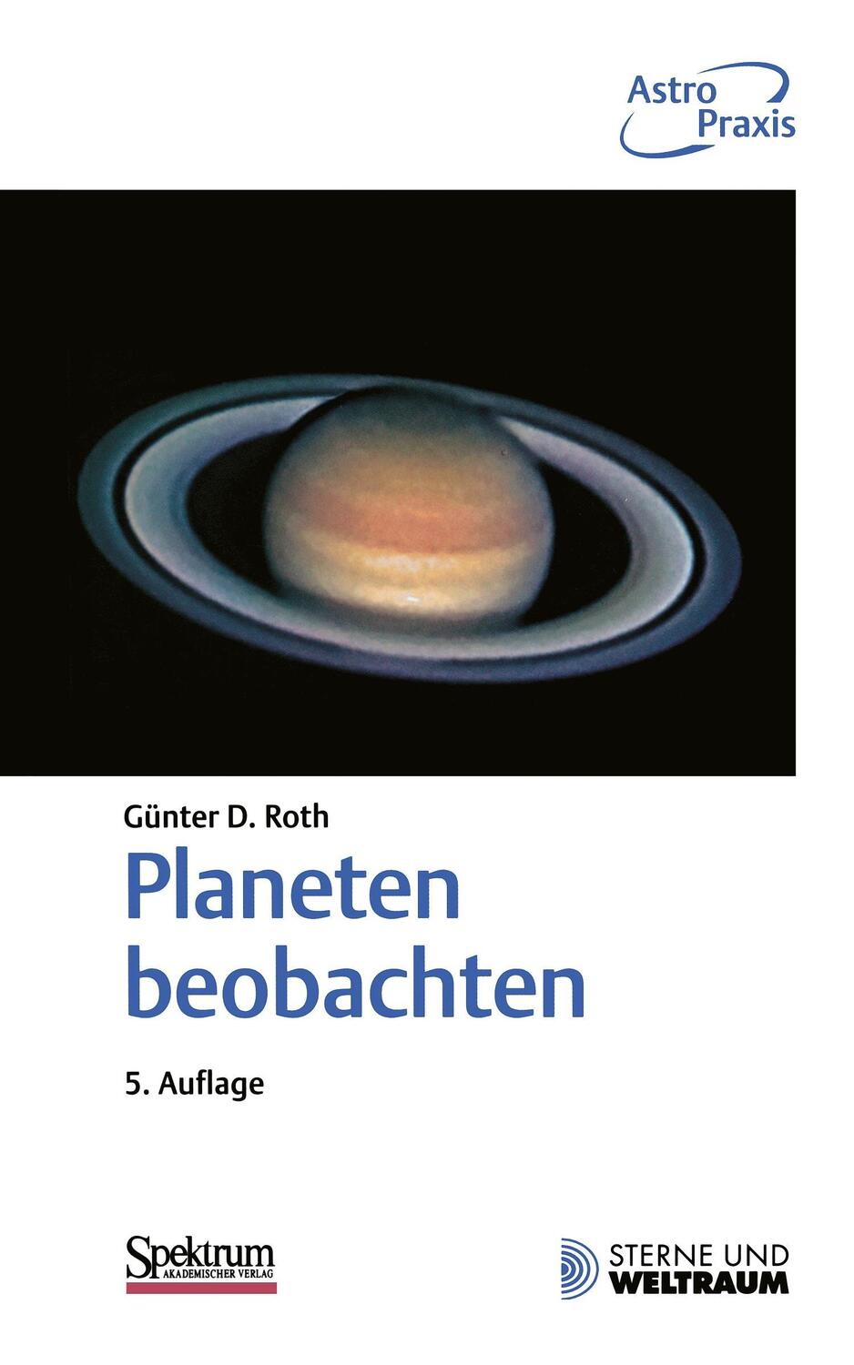 Cover: 9783827431004 | Planeten beobachten | Günter D. Roth | Taschenbuch | Paperback | xii