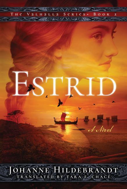Cover: 9781503943575 | Hildebrandt, J: Estrid | Johanne Hildebrandt | Taschenbuch | Valhalla