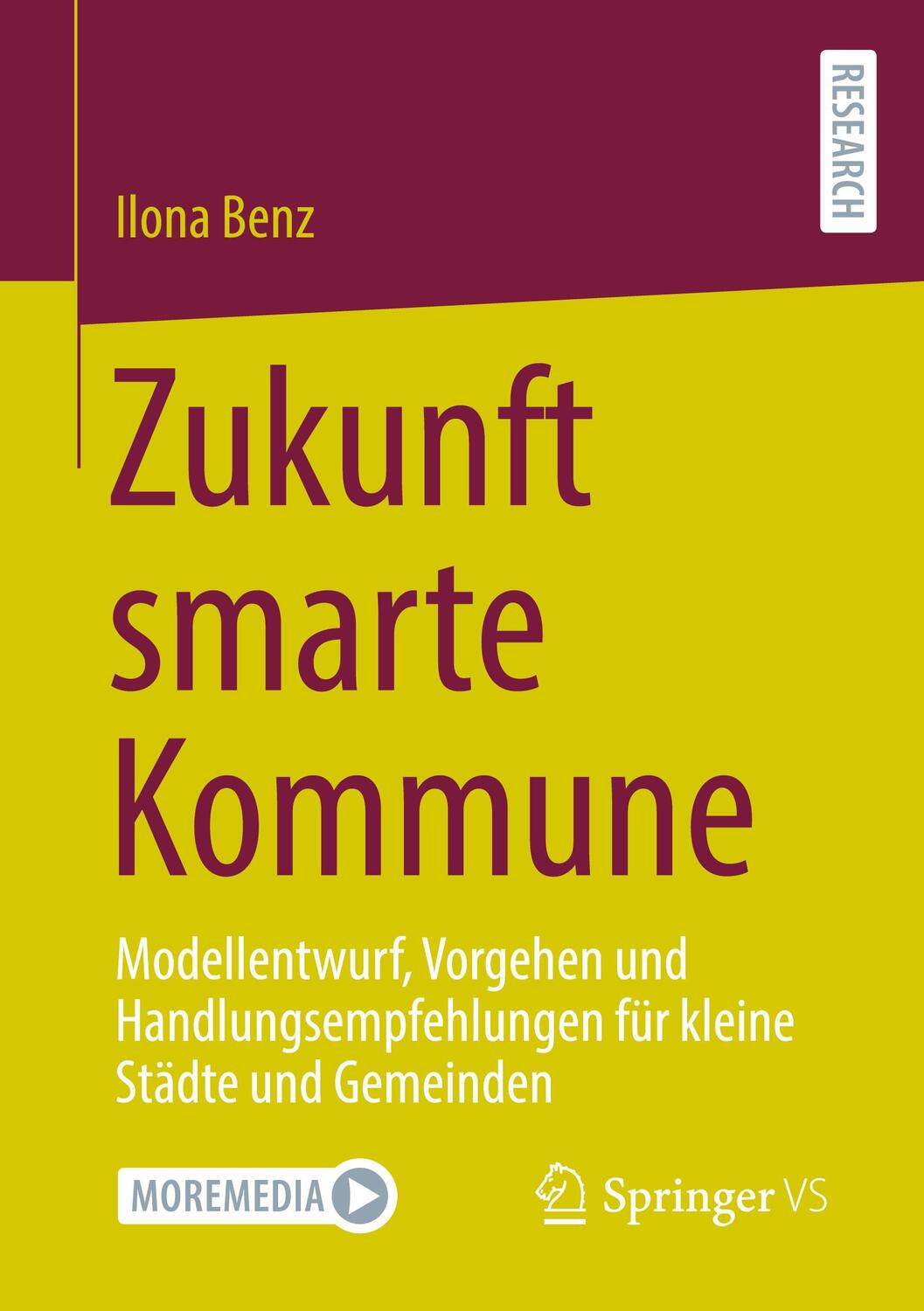 Cover: 9783658403720 | Zukunft smarte Kommune | Ilona Benz | Taschenbuch | Paperback | 2023