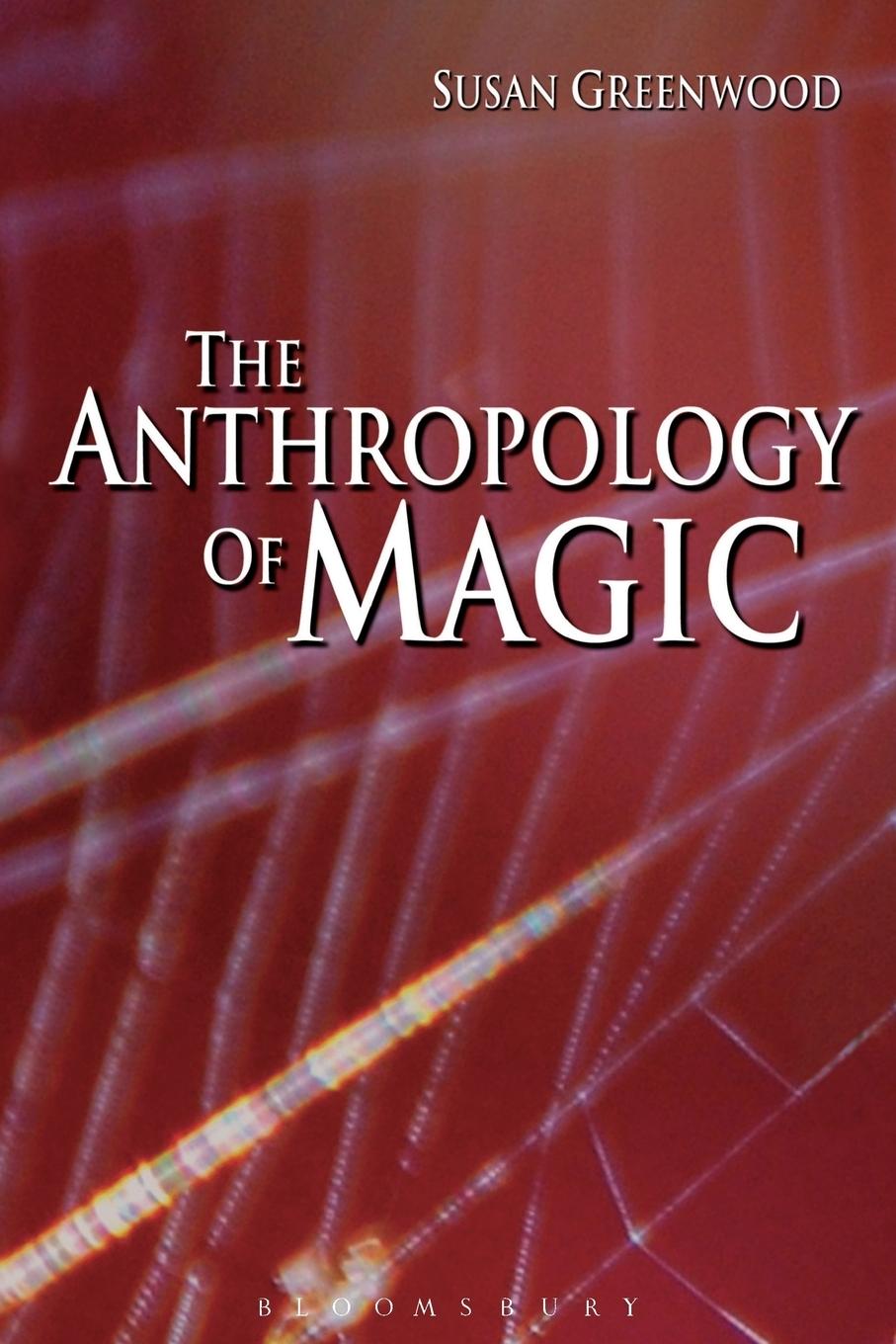 Cover: 9781845206710 | The Anthropology of Magic | Susan Greenwood | Taschenbuch | Englisch