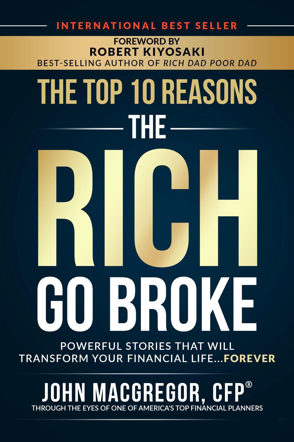 Cover: 9781947588097 | The Top 10 Reasons the Rich Go Broke | John MacGregor | Taschenbuch
