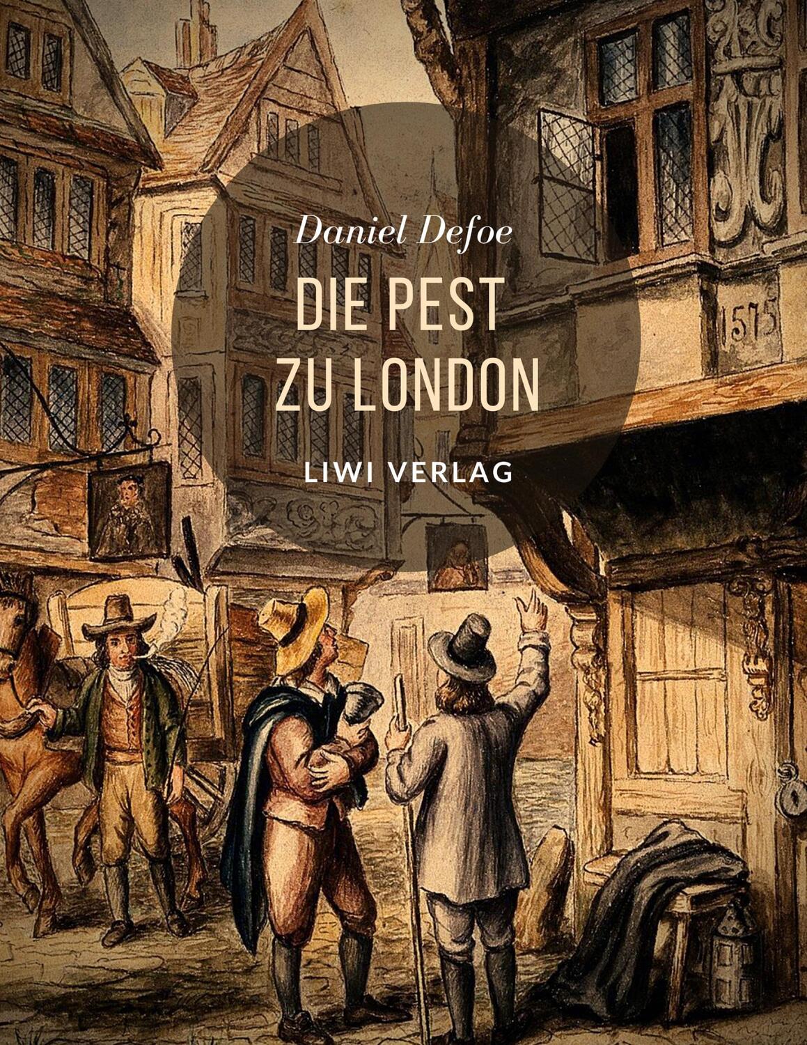 Cover: 9783965423343 | Die Pest zu London | Daniel Defoe | Taschenbuch | EAN 9783965423343