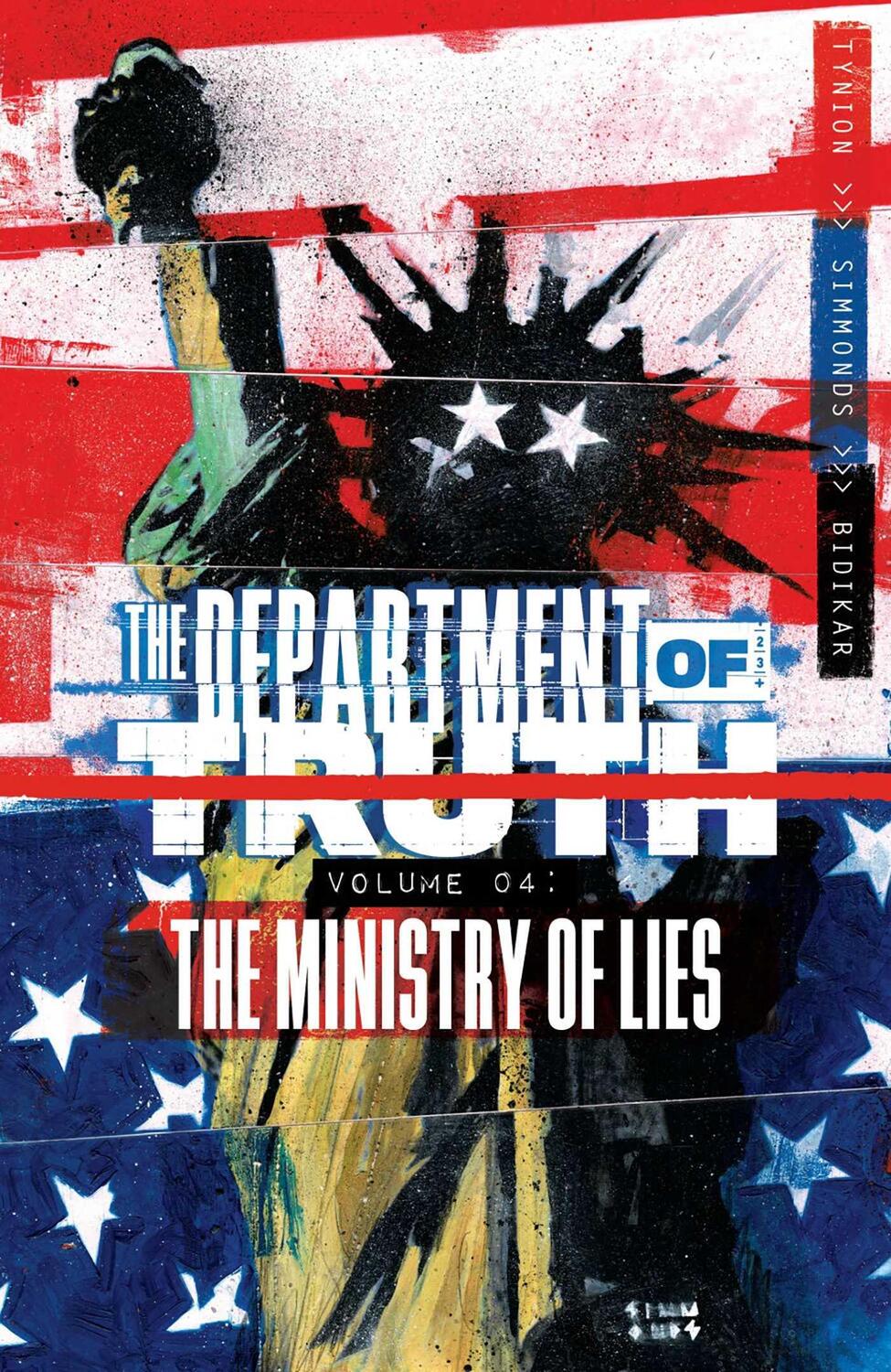 Cover: 9781534323414 | Department of Truth, Volume 4: The Ministry of Lies | James Tynion IV