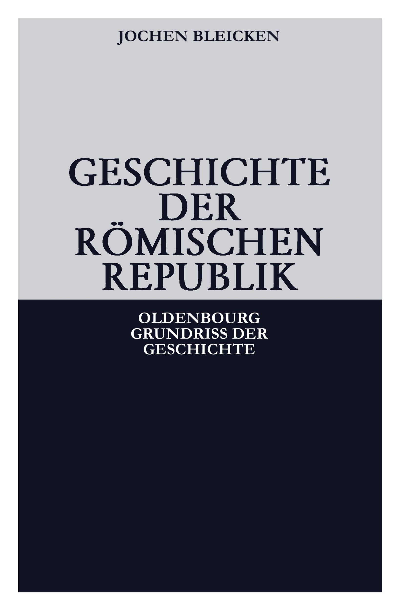 Cover: 9783486496666 | Geschichte der Römischen Republik | Jochen Bleicken | Taschenbuch