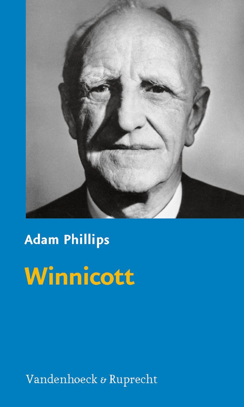 Cover: 9783525401576 | Winnicott | Adam Phillips | Taschenbuch | 224 S. | Deutsch | 2009