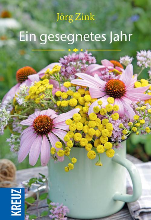 Cover: 9783451613692 | Ein gesegnetes Jahr | Jörg Zink | Broschüre | Deutsch | 2015