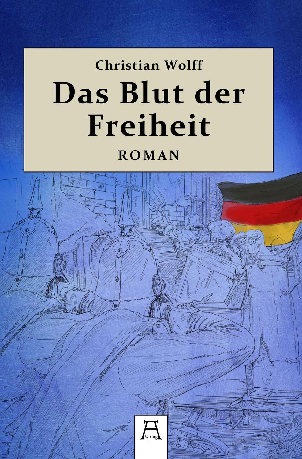 Cover: 9783967600223 | Das Blut der Freiheit | Taschenbuch | Deutsch | 2022 | A-Verlag