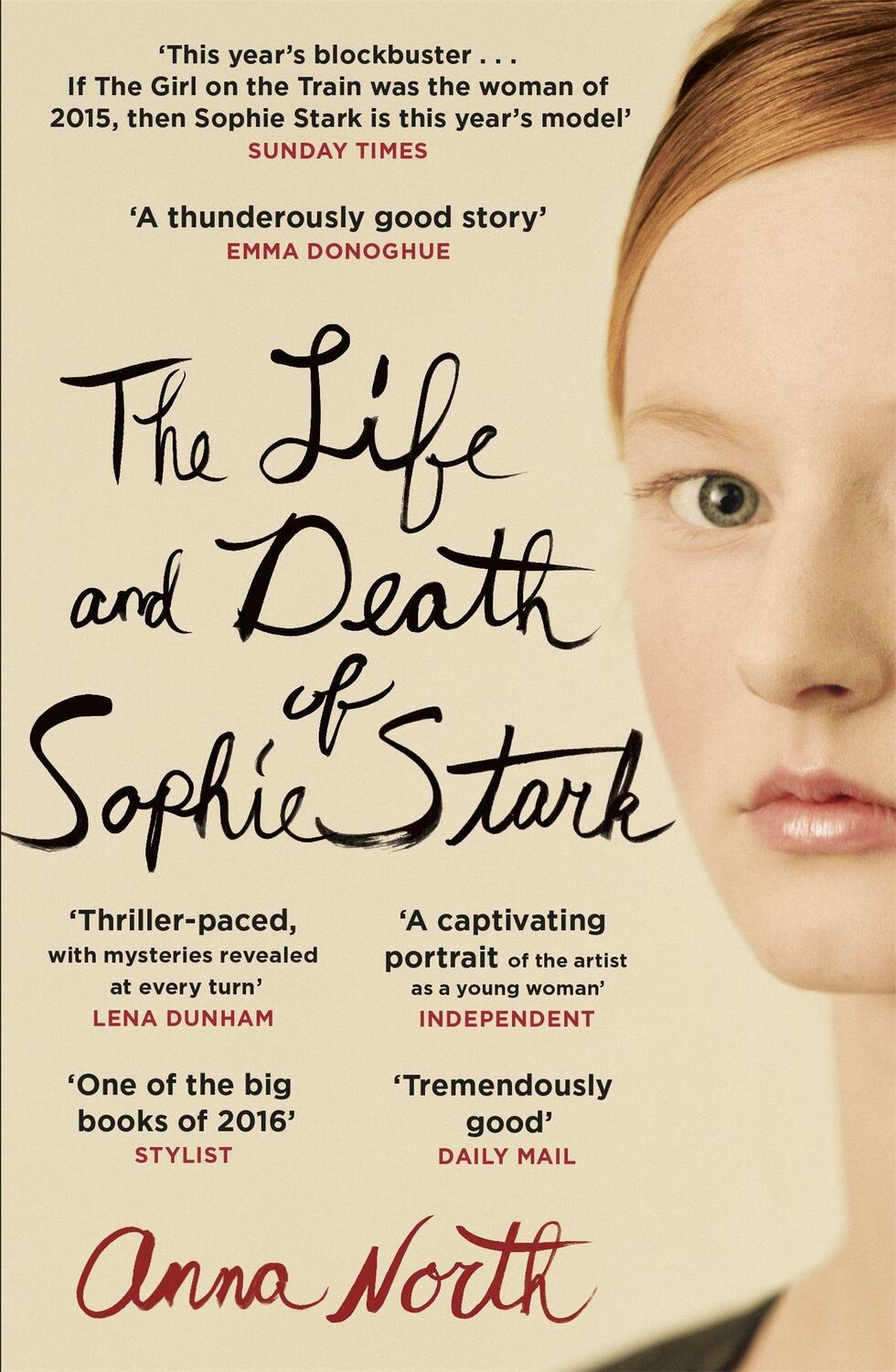 Cover: 9781474601252 | The Life and Death of Sophie Stark | Anna North | Taschenbuch | 2015