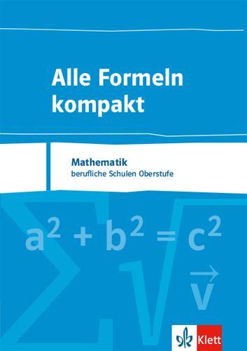 Cover: 9783127185225 | Alle Formeln kompakt. Formelsammlung Mathematik für das berufliche...