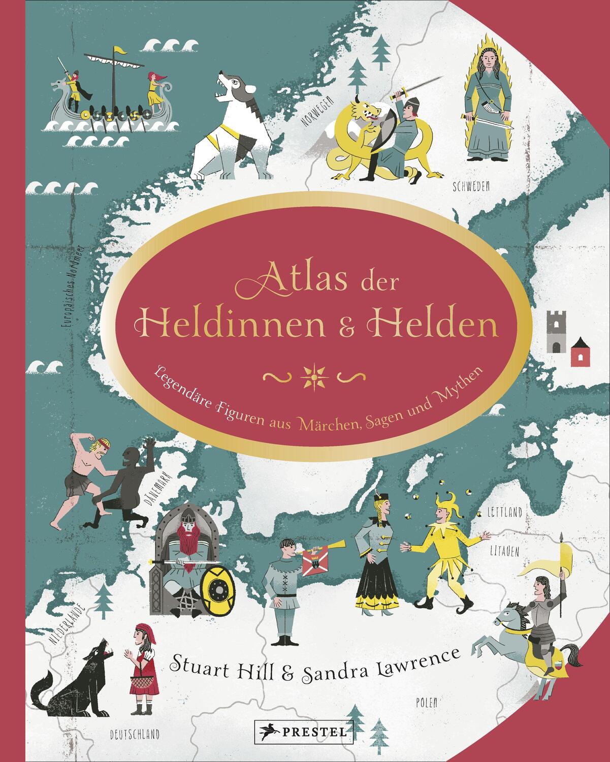 Cover: 9783791374611 | Atlas der Heldinnen und Helden | Sandra Lawrence (u. a.) | Buch | 2020