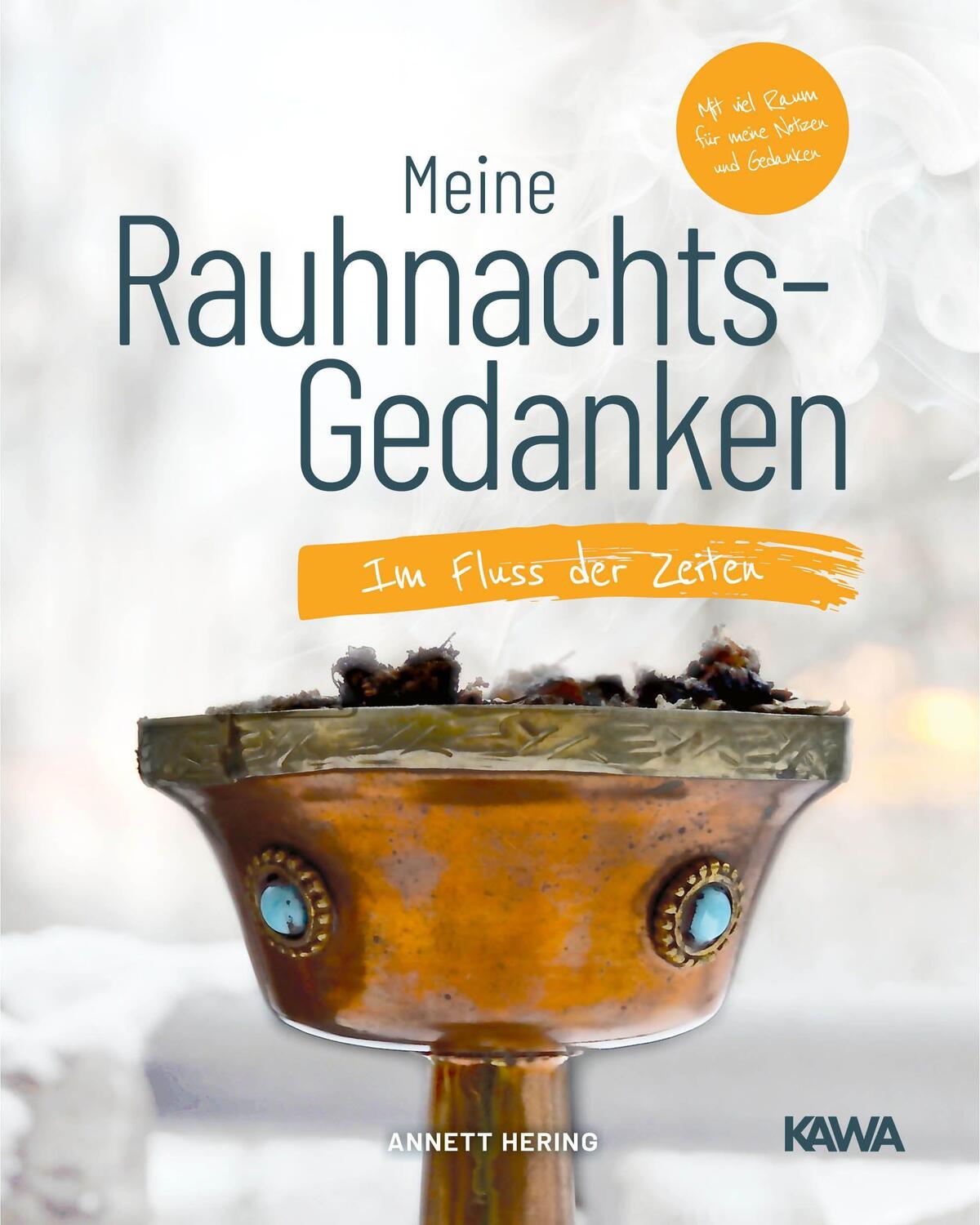 Cover: 9783947738175 | Meine Rauhnachts-Gedanken | Im Fluss der Zeiten | Annett Hering | Buch