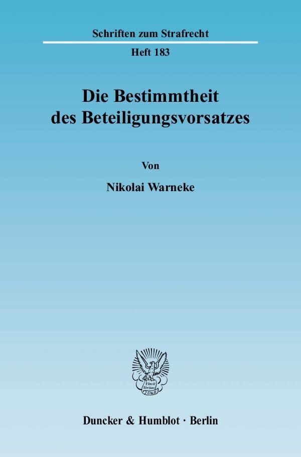 Cover: 9783428122387 | Die Bestimmtheit des Beteiligungsvorsatzes. | Nikolai Warneke | Buch