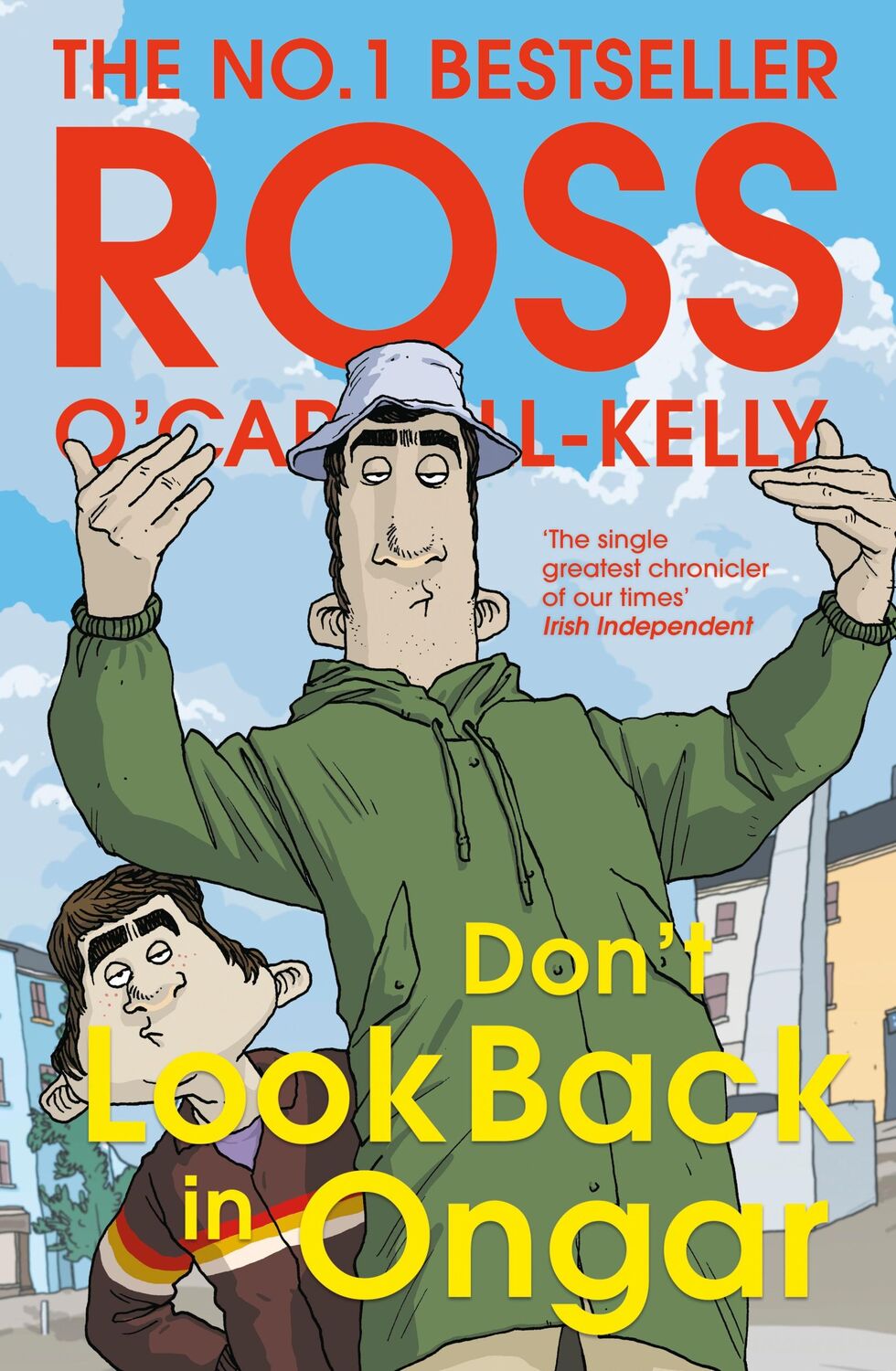 Cover: 9781844886296 | Don't Look Back in Ongar | Ross O'Carroll-Kelly | Taschenbuch | 2024