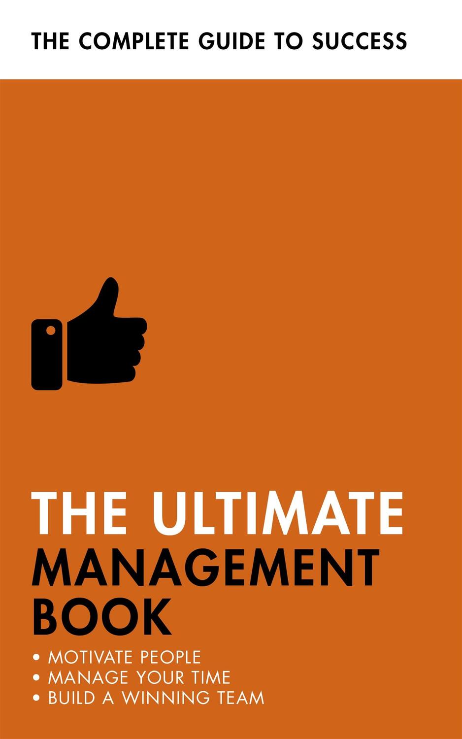 Cover: 9781473683853 | The Ultimate Management Book | Di Kamp (u. a.) | Taschenbuch | 2019