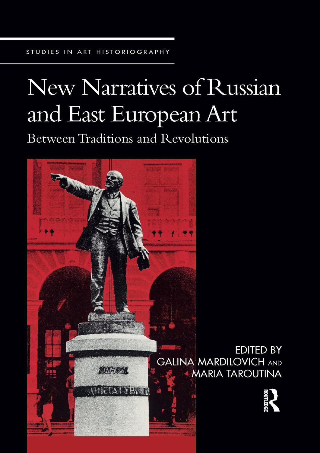 Cover: 9781032337845 | New Narratives of Russian and East European Art | Mardilovich (u. a.)