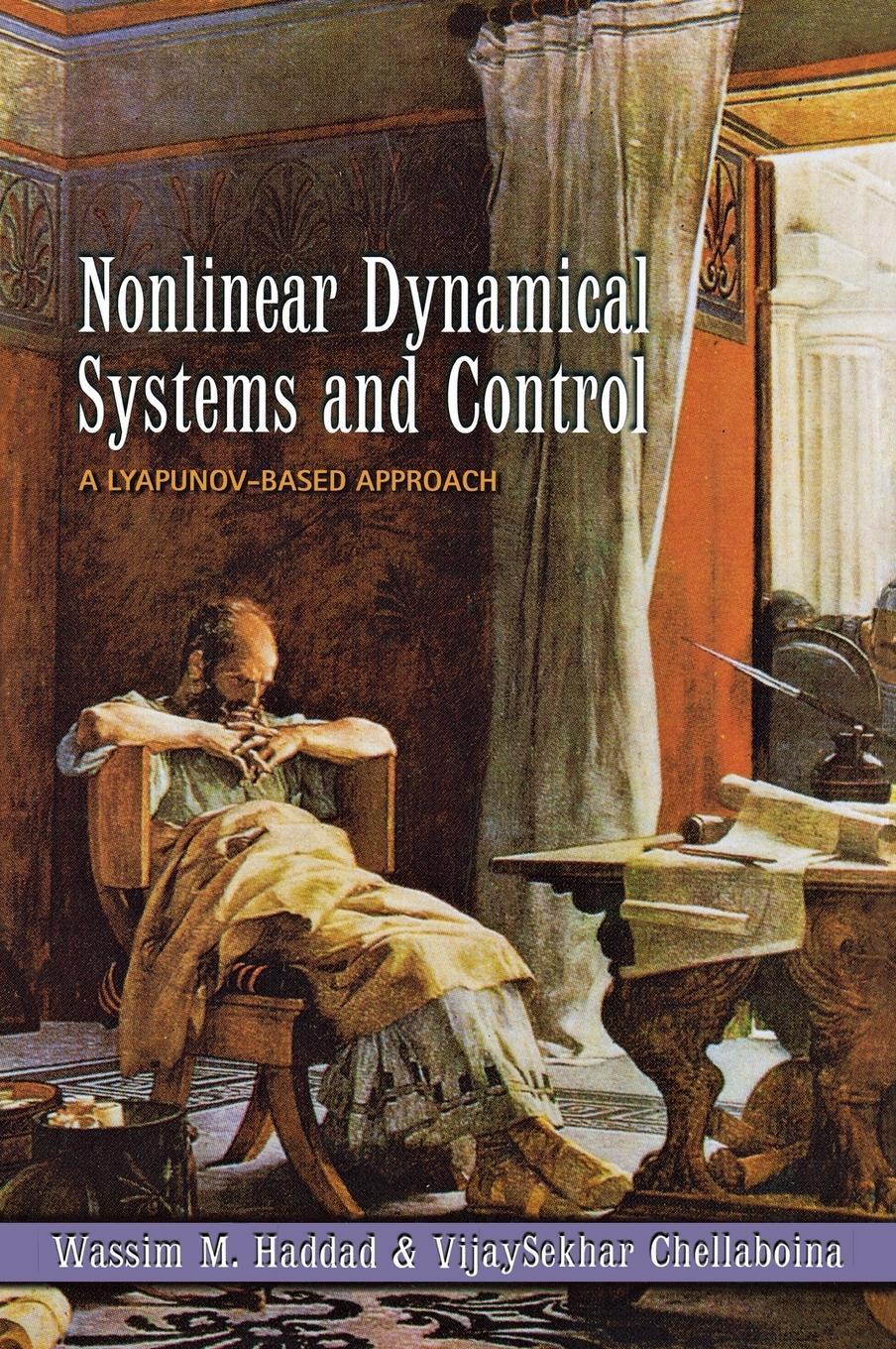 Cover: 9780691133294 | Nonlinear Dynamical Systems and Control | A Lyapunov-Based Approach