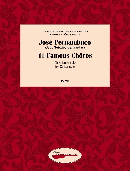 Cover: 9790204707614 | Pernambuco - Famous Chôros, für Gitarre. Vol.1 | Vol. 1. Gitarre.