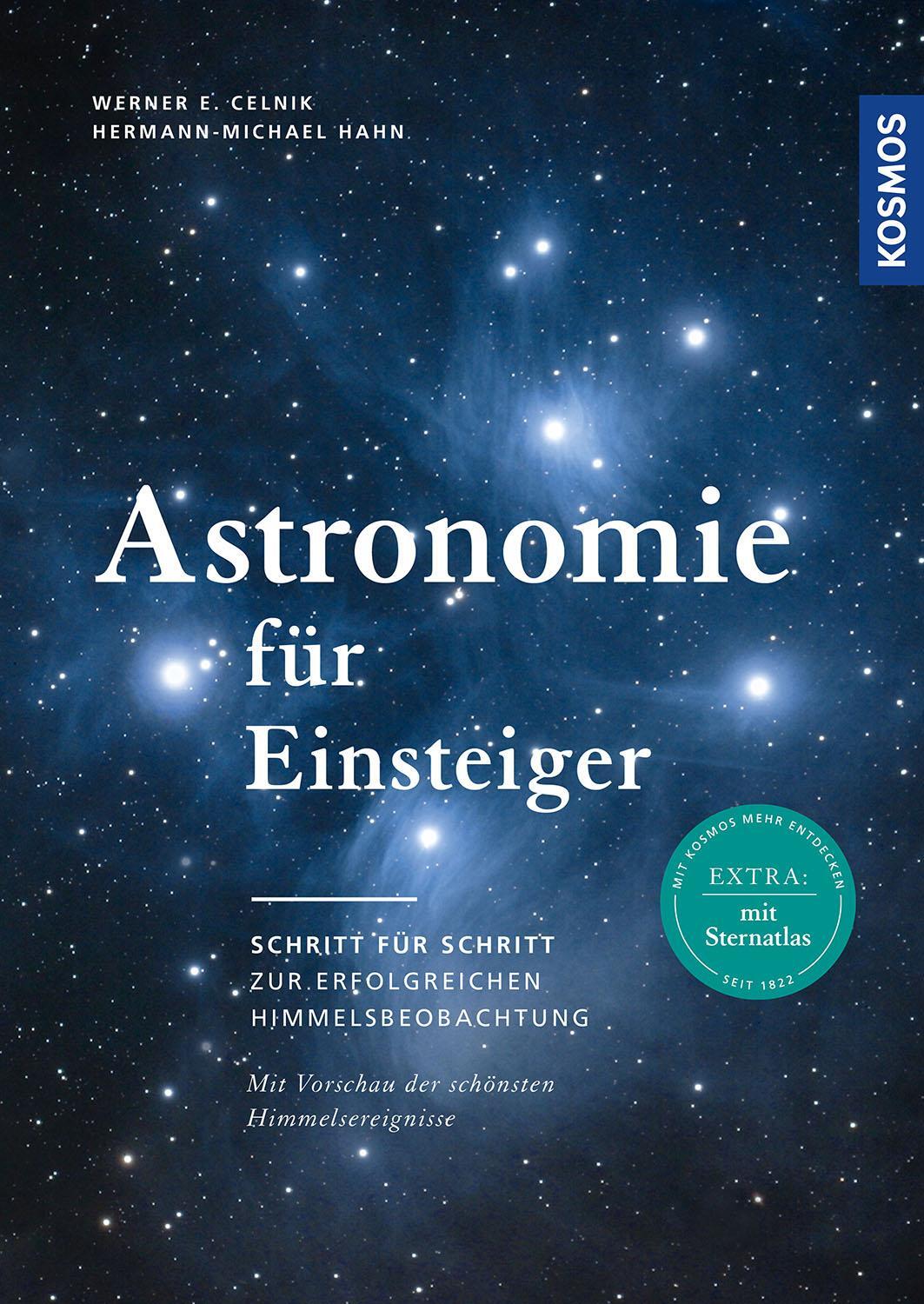 Cover: 9783440168646 | Astronomie für Einsteiger | Werner E. Celnik (u. a.) | Taschenbuch