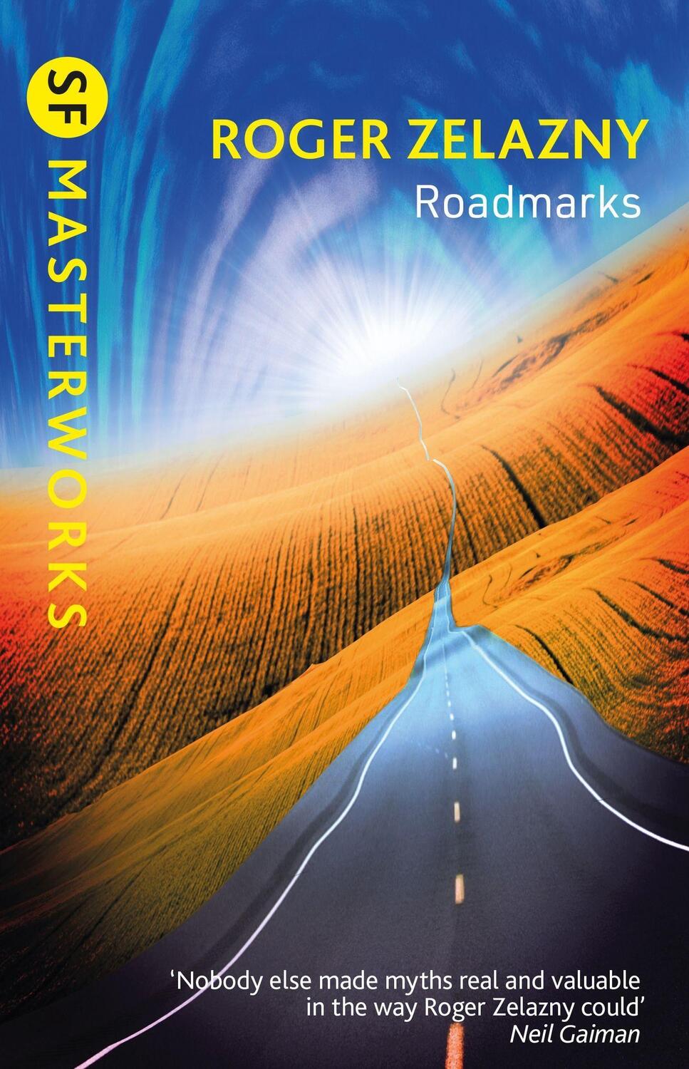 Cover: 9781473235038 | Roadmarks | Roger Zelazny | Taschenbuch | S.F. Masterworks | Englisch