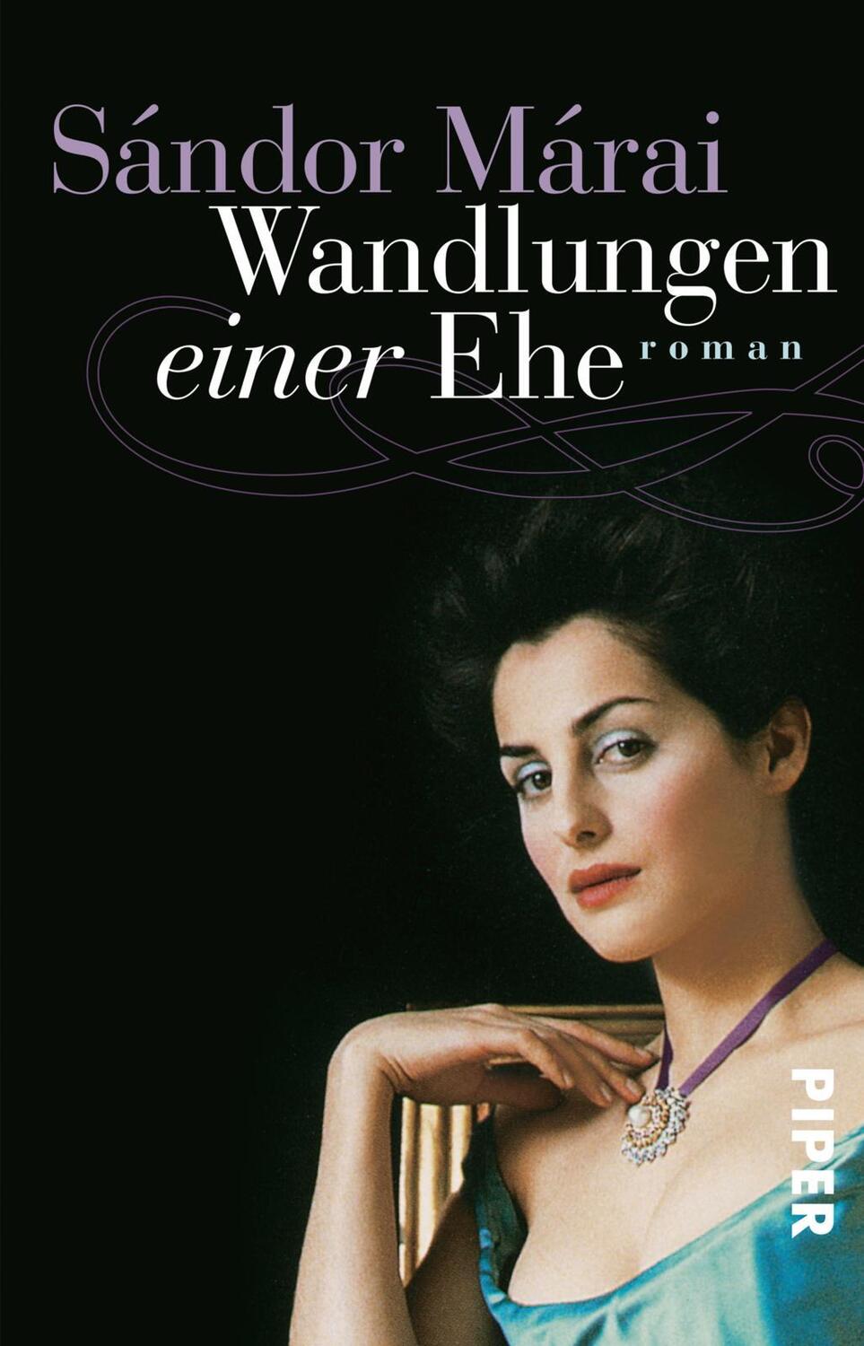 Cover: 9783492241670 | Wandlungen einer Ehe | Sandor Marai | Taschenbuch | 464 S. | Deutsch