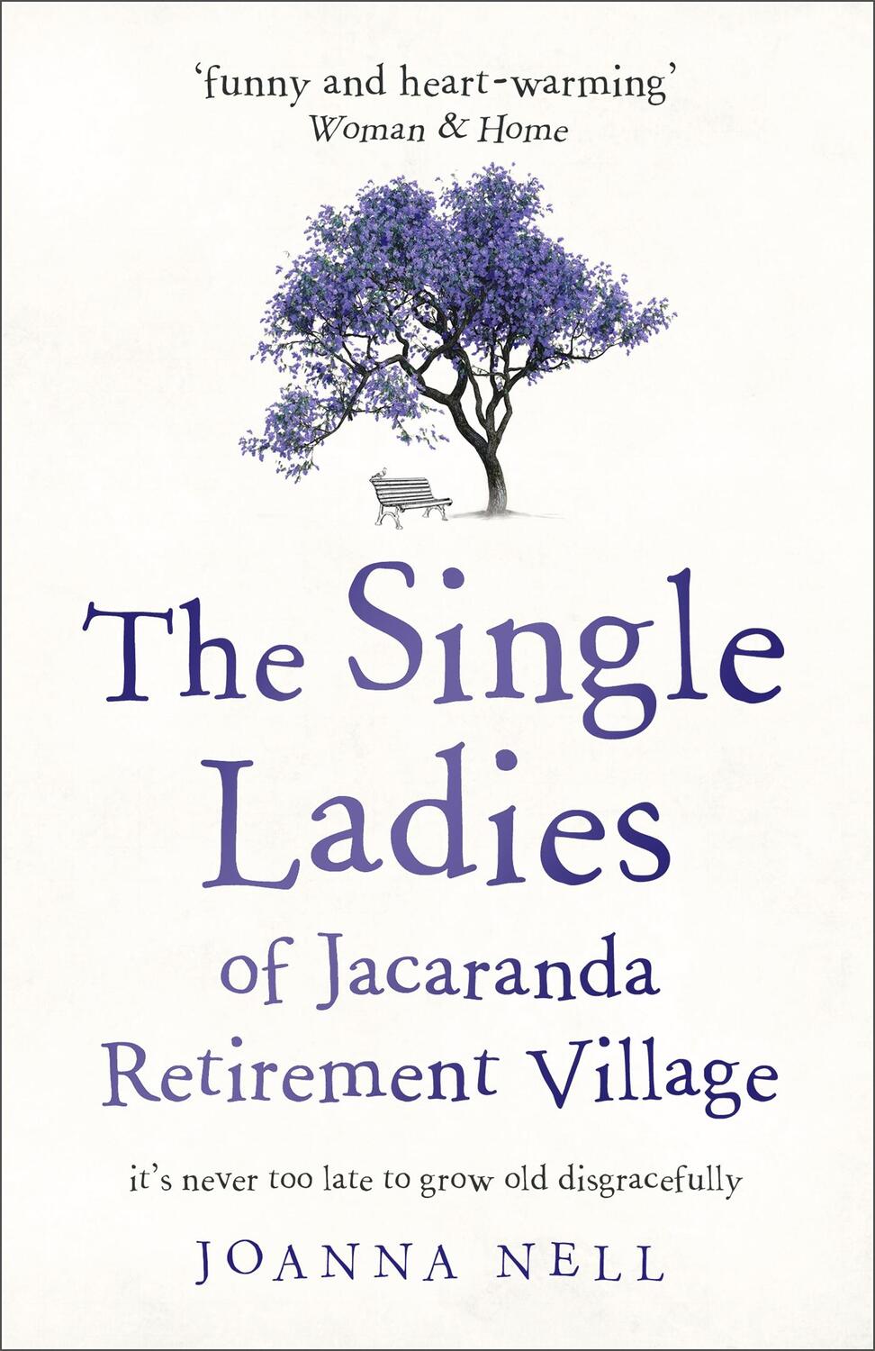 Cover: 9781473685864 | The Single Ladies of Jacaranda Retirement Village | Joanna Nell | Buch