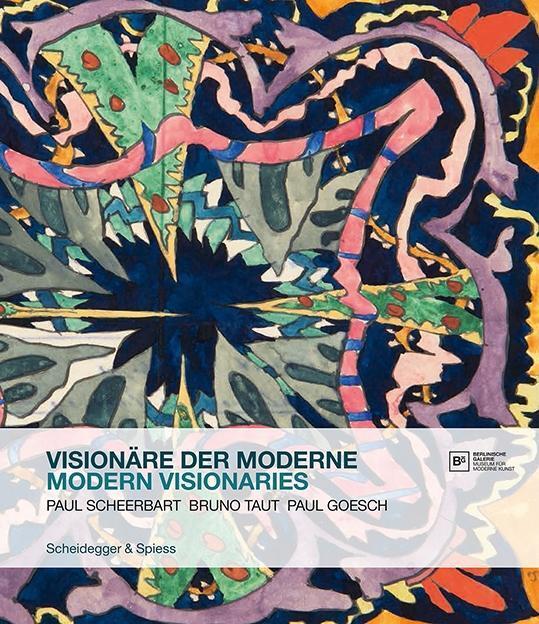 Cover: 9783858815101 | Visionäre der Moderne | Taschenbuch | 200 S. | Deutsch | 2016