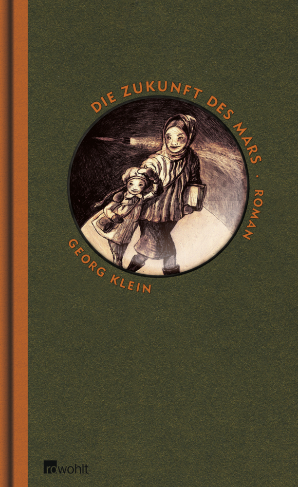 Cover: 9783498035341 | Die Zukunft des Mars | Roman. Originalausgabe | Georg Klein | Buch