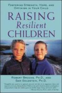 Cover: 9780809297658 | Raising Resilient Children | Robert Brooks (u. a.) | Taschenbuch