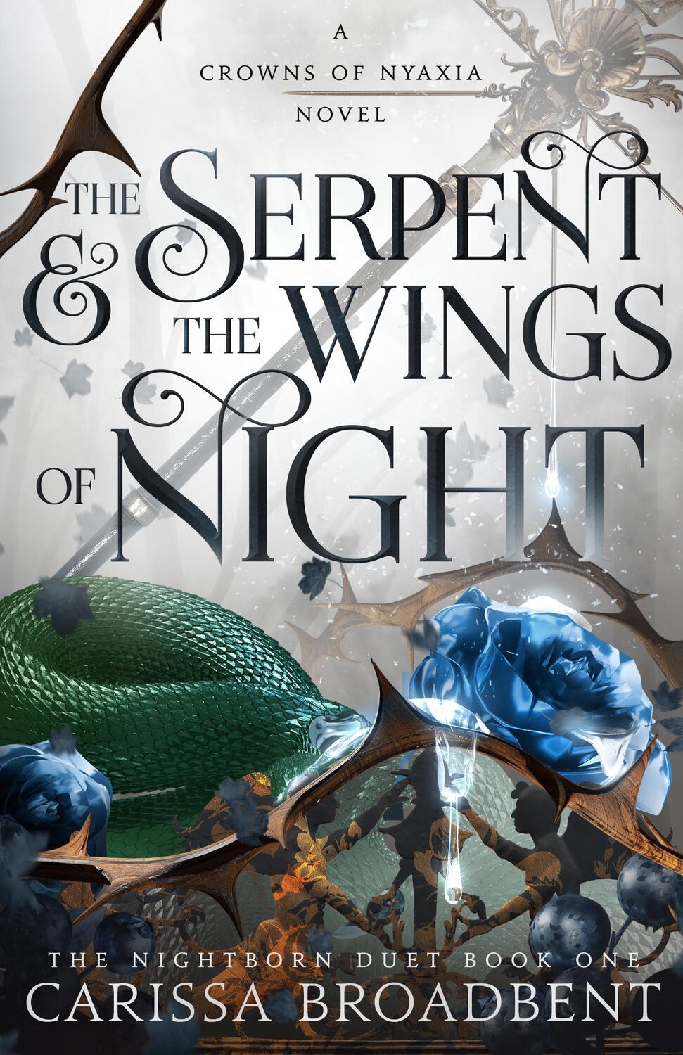 Autor: 9781250343178 | The Serpent &amp; the Wings of Night | The Nightborn Duet Book One | Buch