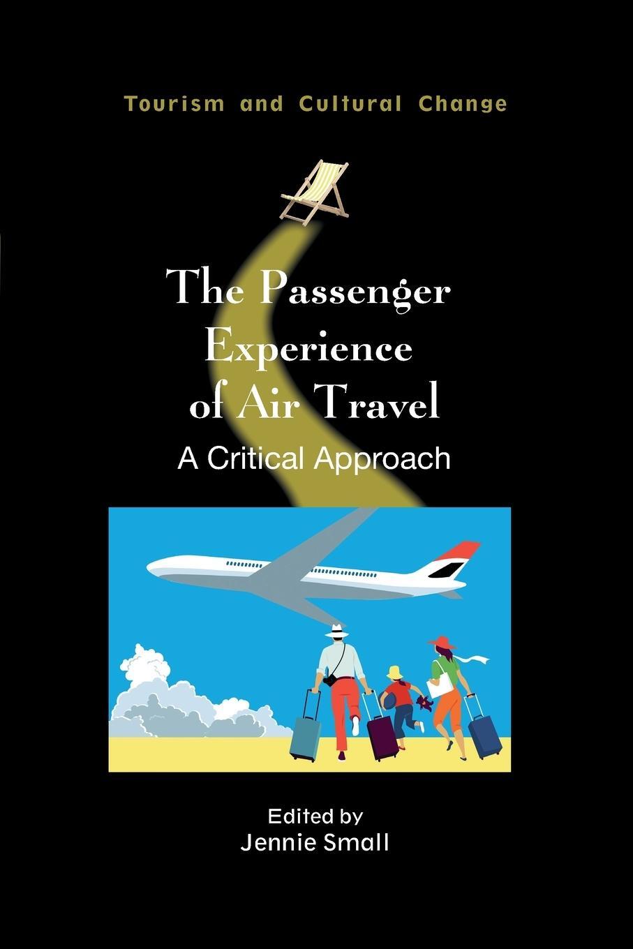 Cover: 9781845419011 | The Passenger Experience of Air Travel | A Critical Approach | Small