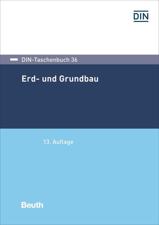 Cover: 9783410307808 | Erd- und Grundbau | Taschenbuch | DIN-Beuth-Taschenbuch | 772 S.