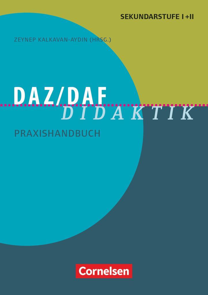 Cover: 9783589153435 | DaZ/DaF Didaktik | Praxishandbuch für die Sekundarstufe I und II