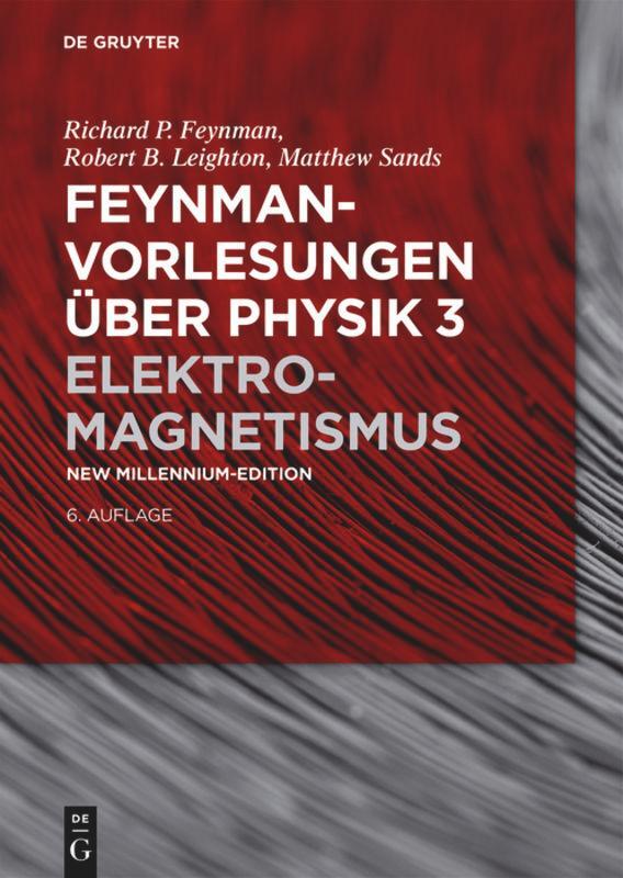 Cover: 9783110367713 | Feynman Vorlesungen über Physik Band 3 | Elektromagnetismus | Buch