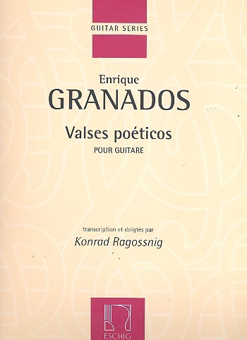Cover: 9790045044886 | Valses Poeticos Pour Guitare | Enrique Granados | Partitur | 2005