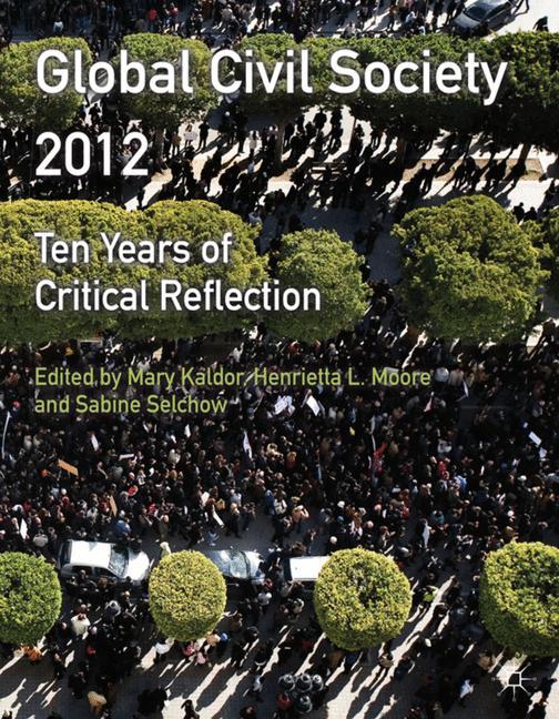 Cover: 9780230367876 | Global Civil Society 2012 | Ten Years of Critical Reflection | of | xv