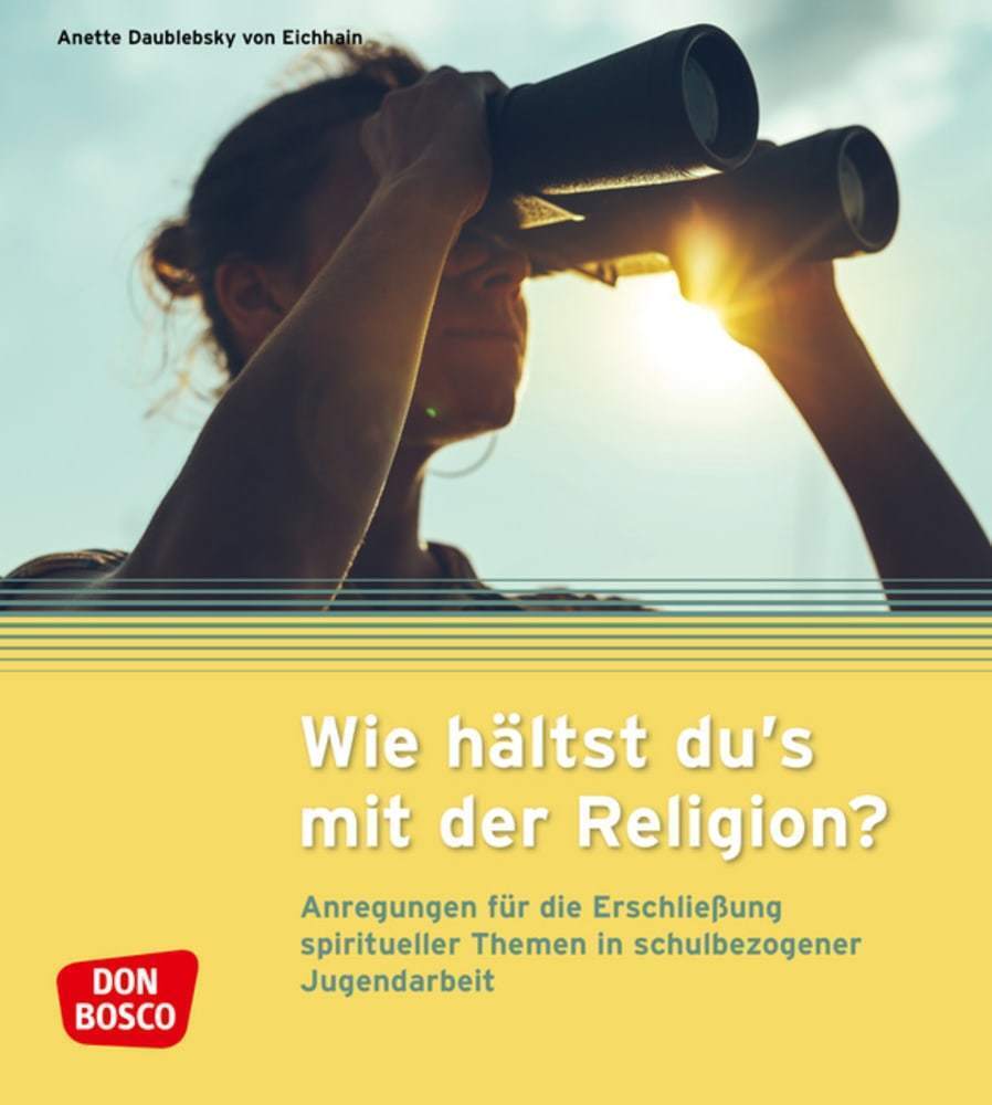 Cover: 9783769824698 | Wie hältst du's mit der Religion? | Anette Daublebsky von Eichhain