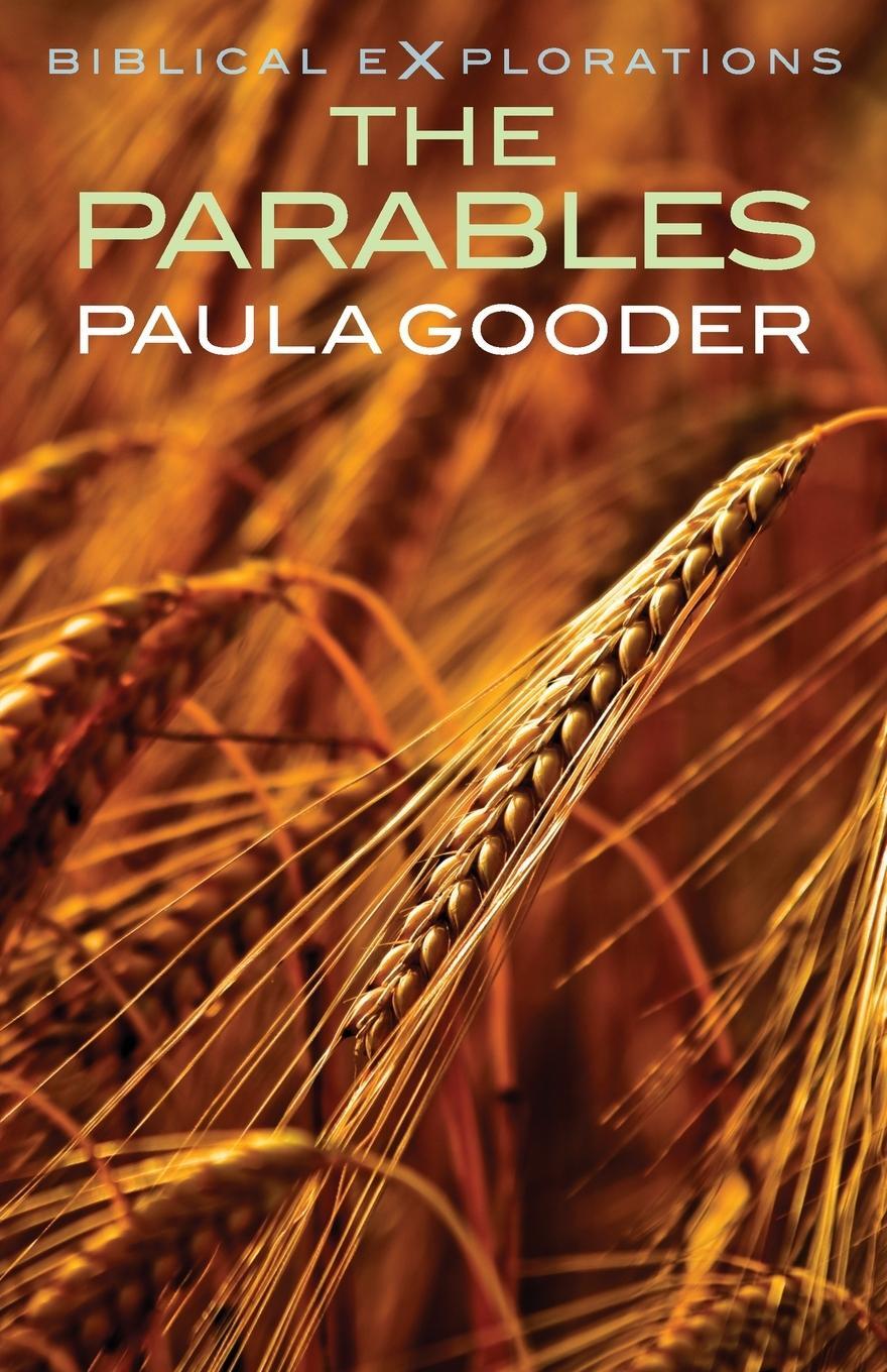Cover: 9781786221537 | The Parables | Paula Gooder | Taschenbuch | Biblical Explorations