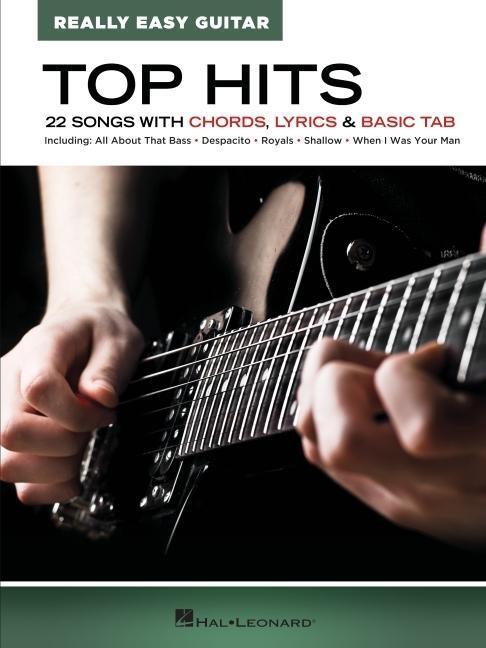 Cover: 9781540063069 | Top Hits - Really Easy Guitar: 22 Songs with Chords, Lyrics &amp; Basic...